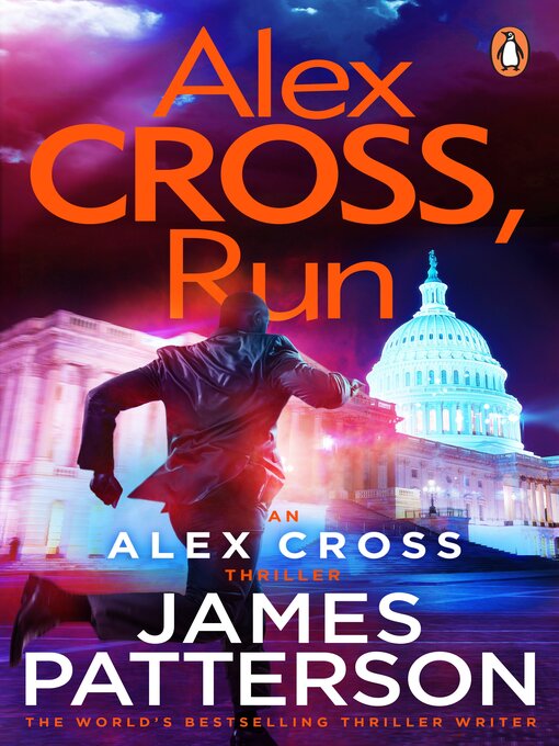Title details for Alex Cross, Run by James Patterson - Wait list
